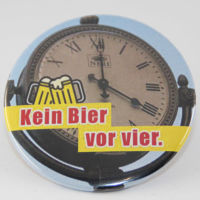 Kein Bier vor vier Button 59 mm